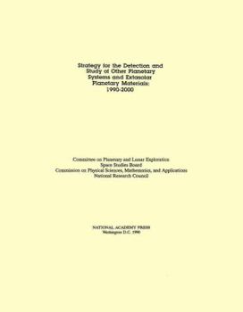 Paperback Strategy for the Detection and Study of Other Planetary Systems and Extrasolar Planetary Materials: 1990-2000 Book