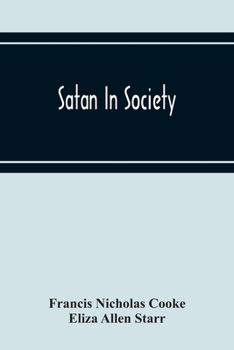 Satan in Society (Sex, Marriage and Society Series)