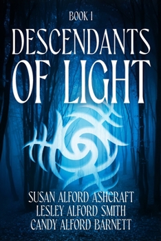 Paperback Descendants of Light: Book 1 Book