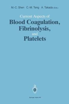 Paperback Current Aspects of Blood Coagulation, Fibrinolysis, and Platelets Book