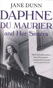 Paperback Daphne Du Maurier and Her Sisters Book