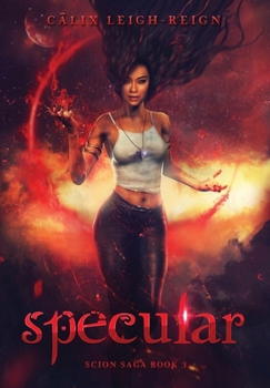 Hardcover Specular: Scion Saga Book 3 Book