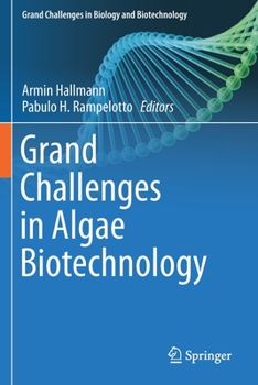 Paperback Grand Challenges in Algae Biotechnology Book