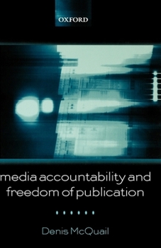 Hardcover Media Accountability and Freedom of Publication Book