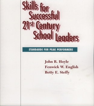 Paperback Skills for Successful 21st Century School Leaders Book