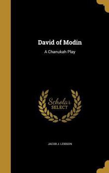 Hardcover David of Modin: A Chanukah Play Book