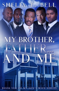 Paperback My Brother, Father...And Me Book