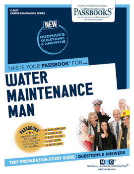 Paperback Water Maintenance Man (C-2657): Passbooks Study Guide Volume 2657 Book
