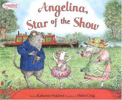 Hardcover Angelina, Star of the Show Book