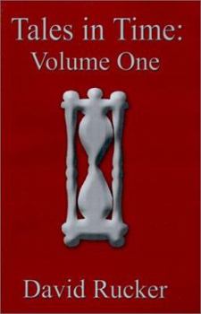 Paperback Tales in Time: Volume One the Bridge Over the Edge of Time and Trolamahr's Blackberries-Trapped in Time Book