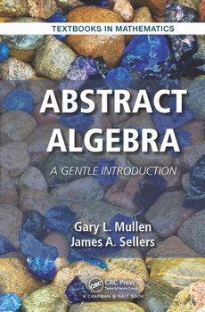 Paperback Abstract Algebra: A Gentle Introduction Book