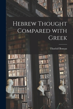 Paperback Hebrew Thought Compared With Greek Book