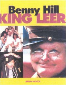 Hardcover Benny Hill, King Leer Book