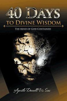 Paperback 40 Days to Divine Wisdom: A Devotional Study Book