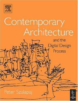 Paperback Contemporary Architecture and the Digital Design Process Book