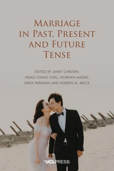 Hardcover Marriage in Past, Present and Future Tense Book