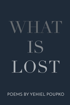 Paperback What Is Lost Book