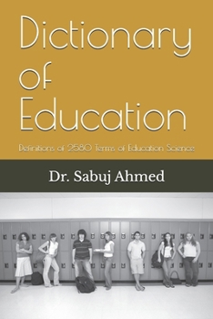 Paperback Dictionary of Education: Definitions of 2580 Terms of Education Science Book