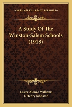 A Study of the Winston-Salem Schools