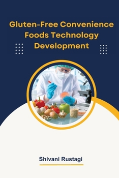 Paperback Gluten-Free Convenience Foods Technology Development Book