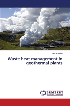 Paperback Waste heat management in geothermal plants Book