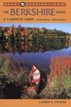 Paperback Great Destinations The Berkshire Book, Sixth Edition Book