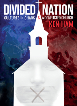 Hardcover Divided Nation: Cultures in Chaos & a Conflicted Church Book