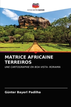 Paperback Matrice Africaine Terreiros [French] Book