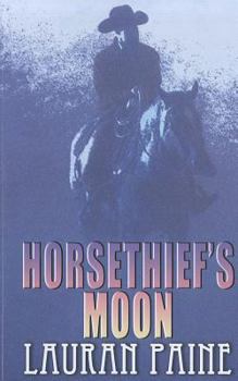 Paperback Horse Thiefs Moon (Wheeler Publishing Large Print Western) [Large Print] Book