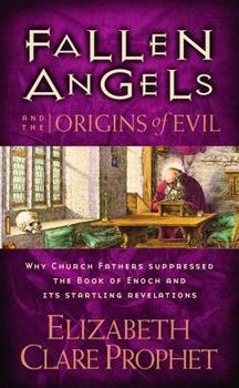 Paperback Fallen Angels and the Origins of Evil Book