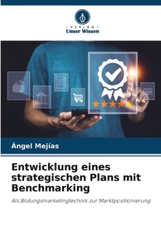 Paperback Entwicklung eines strategischen Plans mit Benchmarking [German] Book