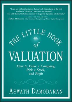 Hardcover The Little Book of Valuation: How to Value a Company, Pick a Stock, and Profit Book