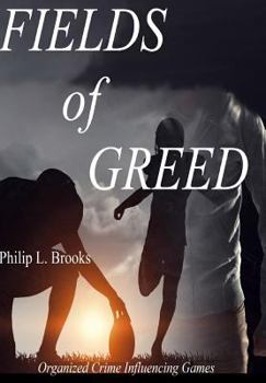 Hardcover Fields of Greed Book