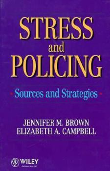 Hardcover Stress and Policing: Sources and Strategies Book