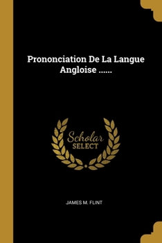 Paperback Prononciation De La Langue Angloise ...... [French] Book