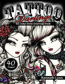 Paperback Tattoo Darlings: An Inky Girls Coloring Book