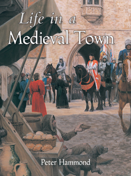 Paperback Life in a Medieval Town Book
