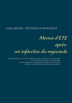 Paperback Menus d'été après un infarctus du myocarde [French] Book