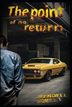 The Point of no Return: featuring Ben Larkin (Ben Larkin Detective series)