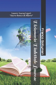 Paperback Dizionario Dialettale Laurese [Italian] Book