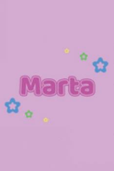 Marta: Vornamen Notizbuch für Frauen und Mädchen - Notizbuch, Notizheft oder Schreibheft für Schule, Uni, Beruf, Job oder Einschulung mit Blümchen - ... - Format 6x9 ca. DIN A5 (German Edition)