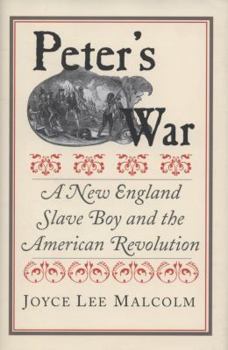 Hardcover Peter's War: A New England Slave Boy and the American Revolution Book