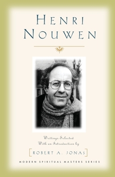 Paperback Henri Nouwen: Writings Selected with an Introduction by Robert A. Jonas Book
