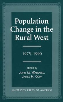 Paperback Population Change in the Rural West, 1975-1990 Book