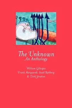 Paperback The Unknown: An Anthology Book