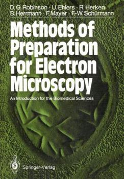 Paperback Methods of Preparation for Electron Microscopy: An Introduction for the Biomedical Sciences Book