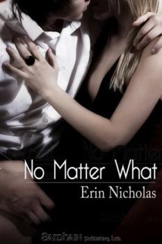 No Matter What - Book #1 of the Billionaire Bargains