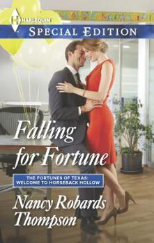 Falling for Forune - Book #5 of the Fortunes of Texas: Welcome to Horseback Hollow