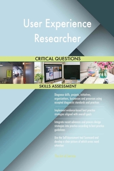 Paperback User Experience Researcher Critical Questions Skills Assessment Book