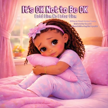 Paperback It's OK Not to Be OK / Está Bien No Estar Bien Book